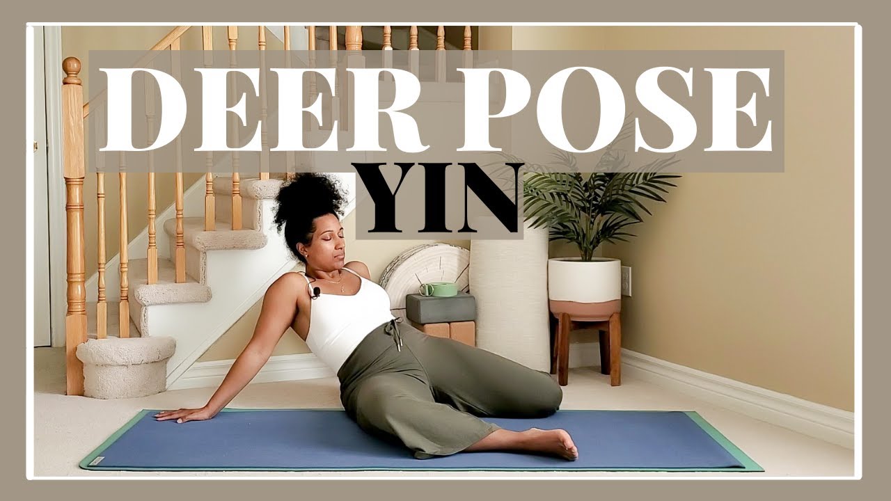 Oh Deer! 1 POSE 3 WAYS! A Yin Yoga Sequence for Hips & Low back