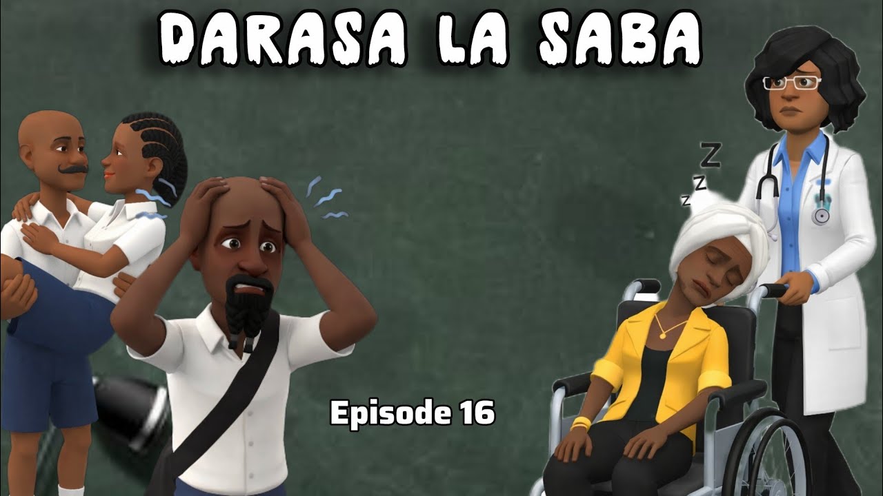 DARASA LA SABA |Episode 16|