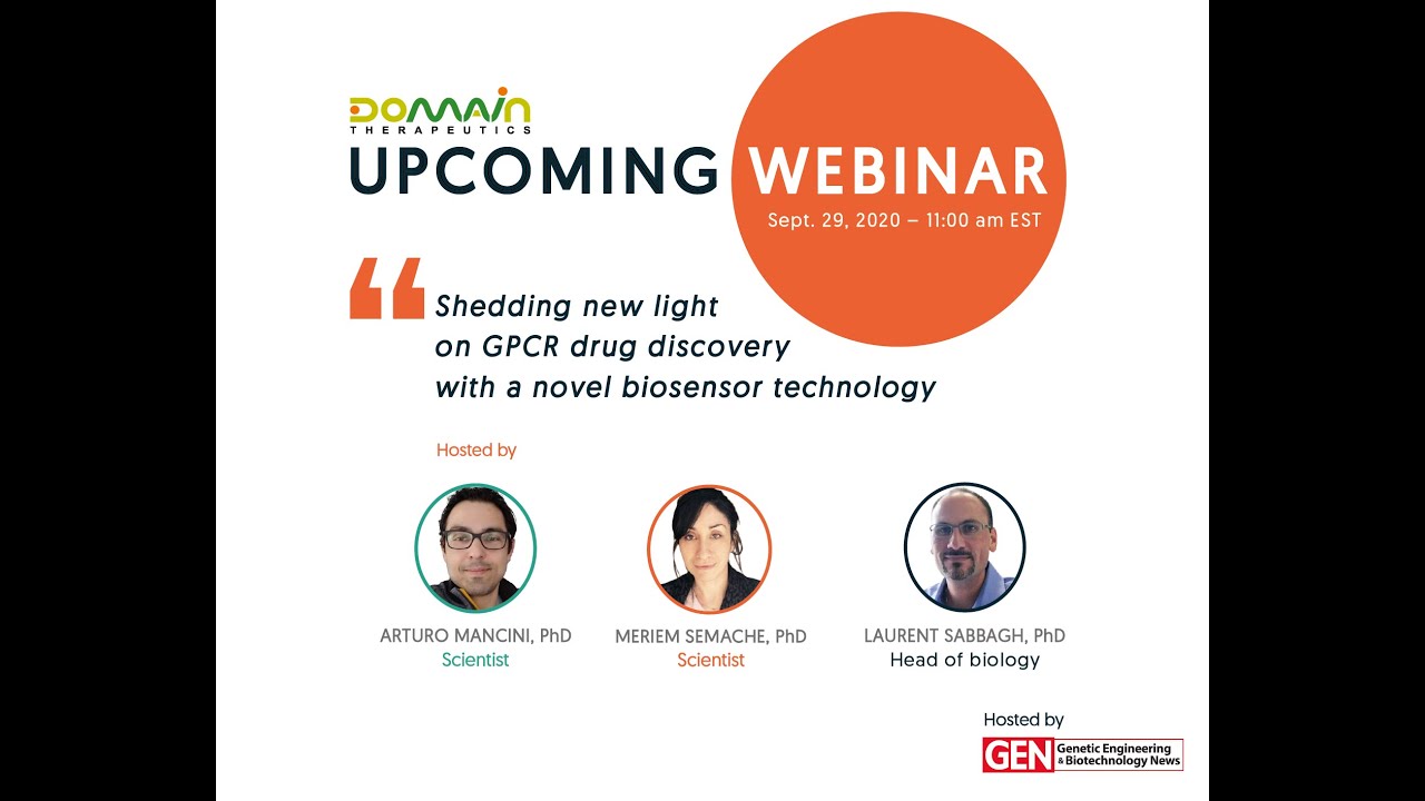 [webinar 29/09/2020] shedding new light on GPCR Drug Discovery with a Novel Biosensor Technology