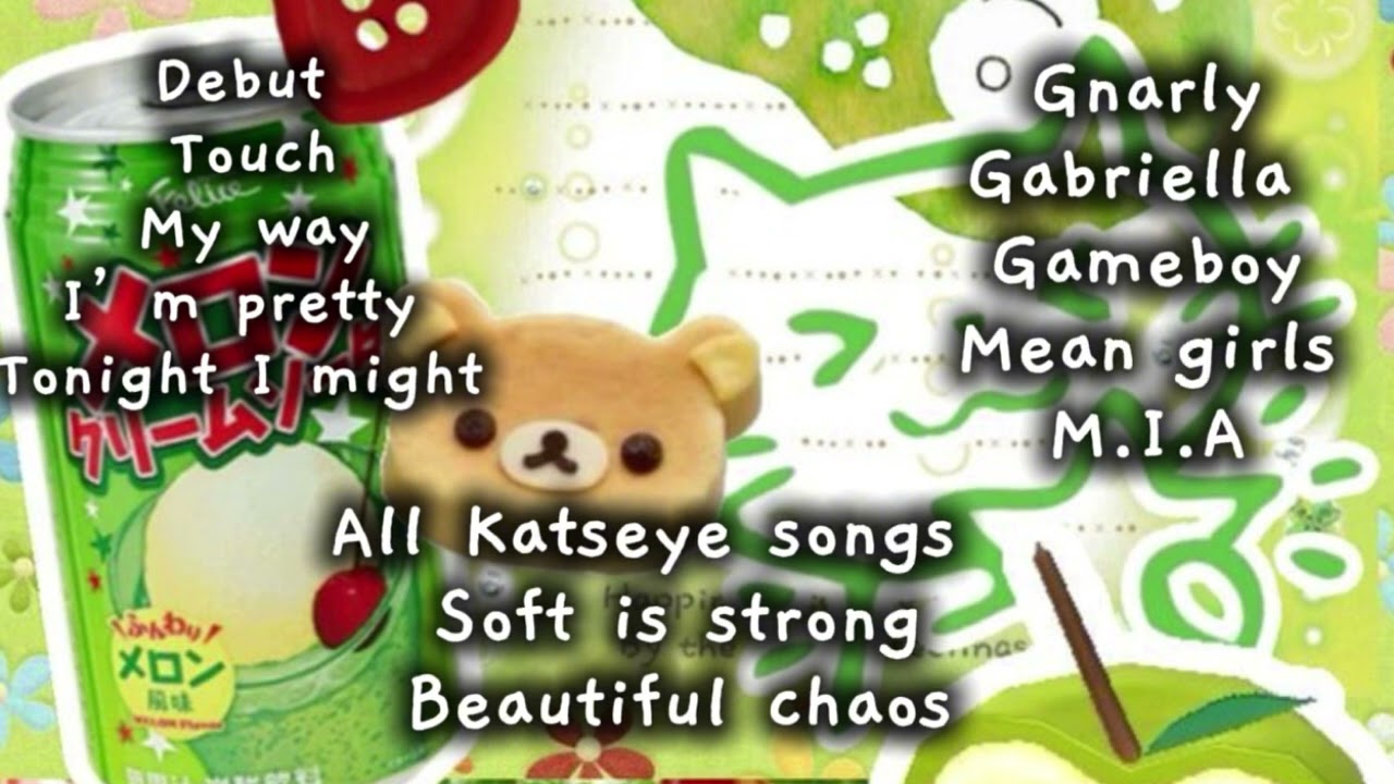 All songs from Katseye |soft is strong to beautiful chaos💚✨🩷