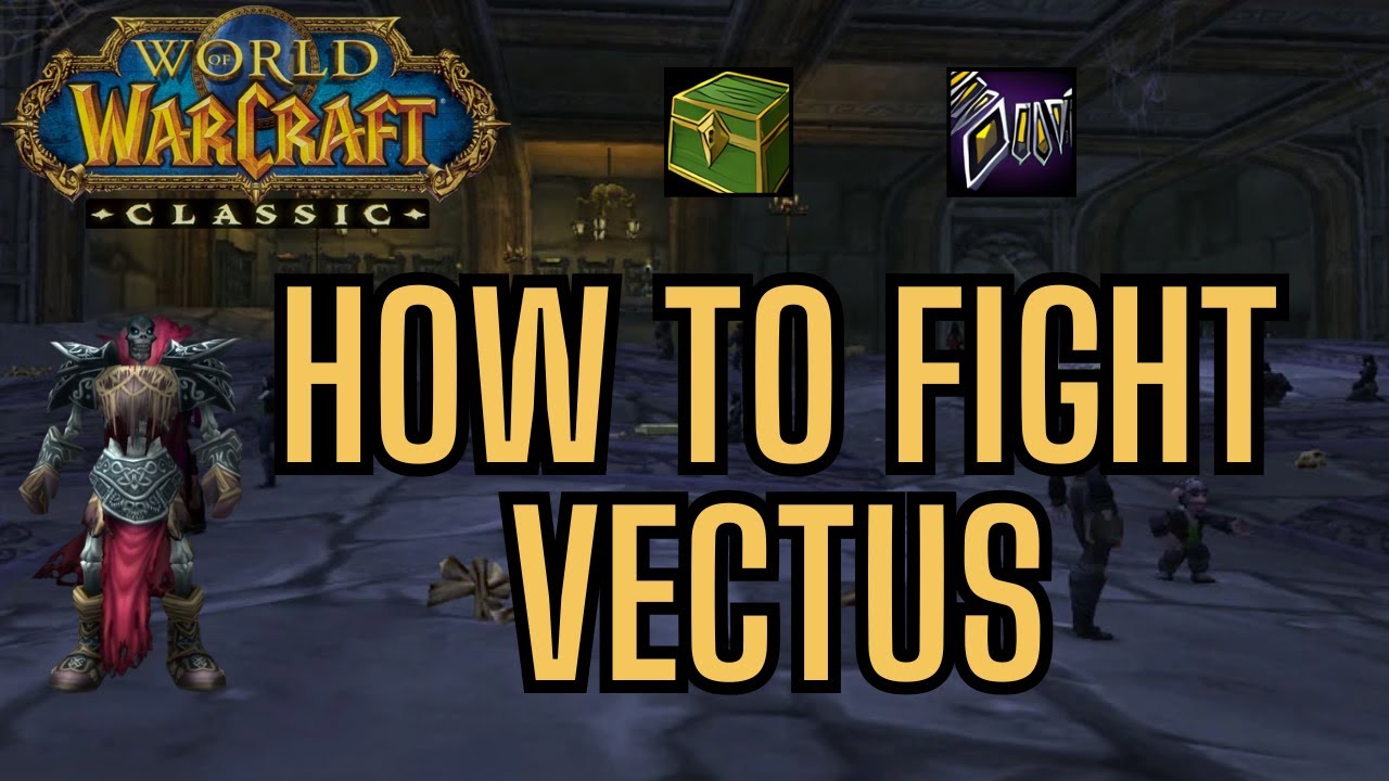 How to Fight Vectus in Scholomance (Dawn's Gambit Guide) | WoW Classic