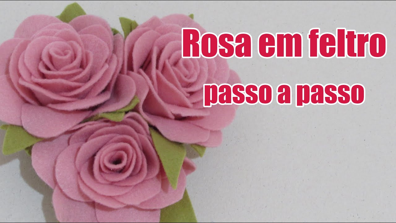 Rosa em feltro passo a passo
