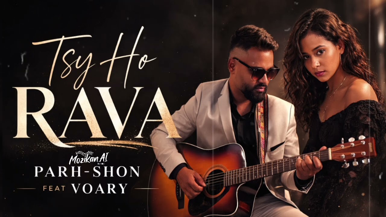 Tsy Ho Rava - Parh-Shon Feat Voary ( Cover Mozikan.ai )