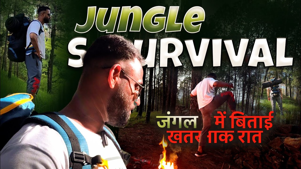 Jungle me bitayi khatarnak raat ,
