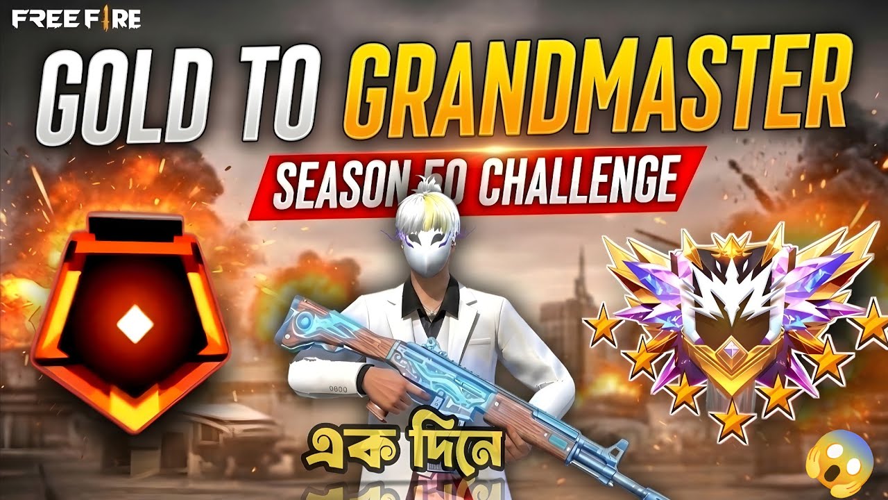 GOLD TO GRANDMASTER || তাও এক দিনে || সিক্রেট লুট?🤔 || Free Fire Season 50 Rank Push Challenge 🔥😱