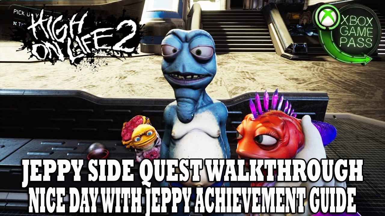 High on Life 2 Guide | How To Complete Jeppy Side Quest | Nice Day With Jeppy Achievement Guide