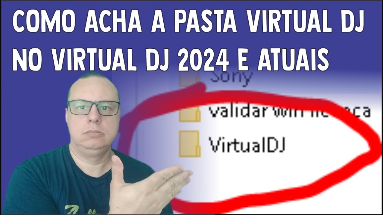 COMO ACHA A PASTA VIRTUAL DJ NO VIRTUAL DJ 2024 E ATUAIS