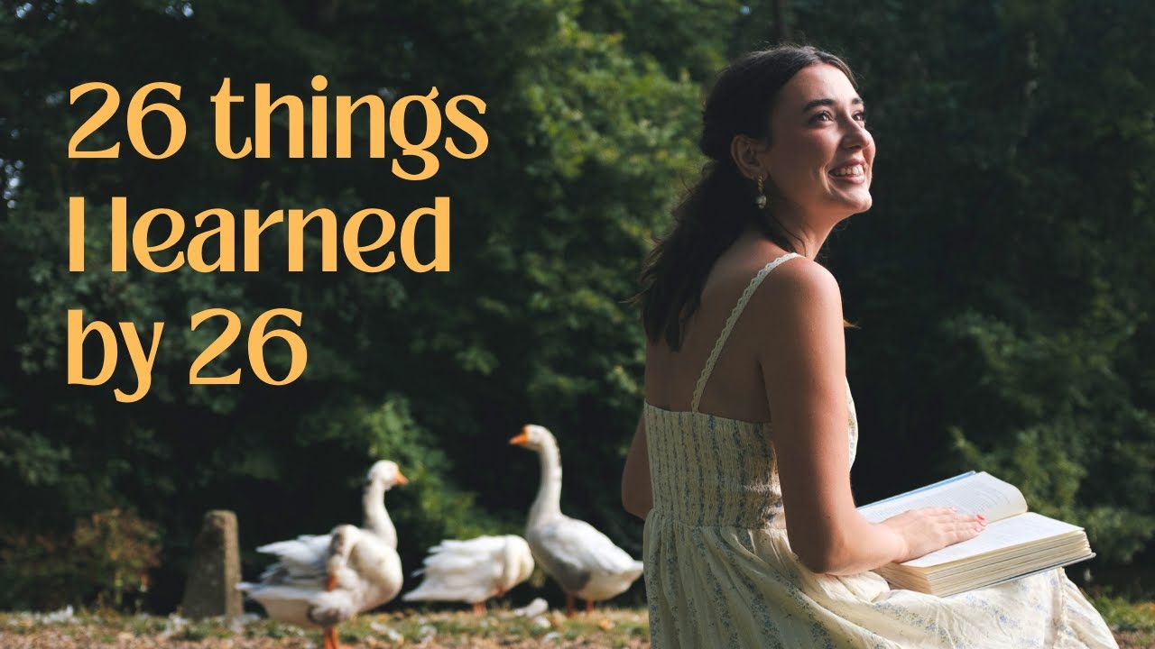 26 Things I Learned by 26