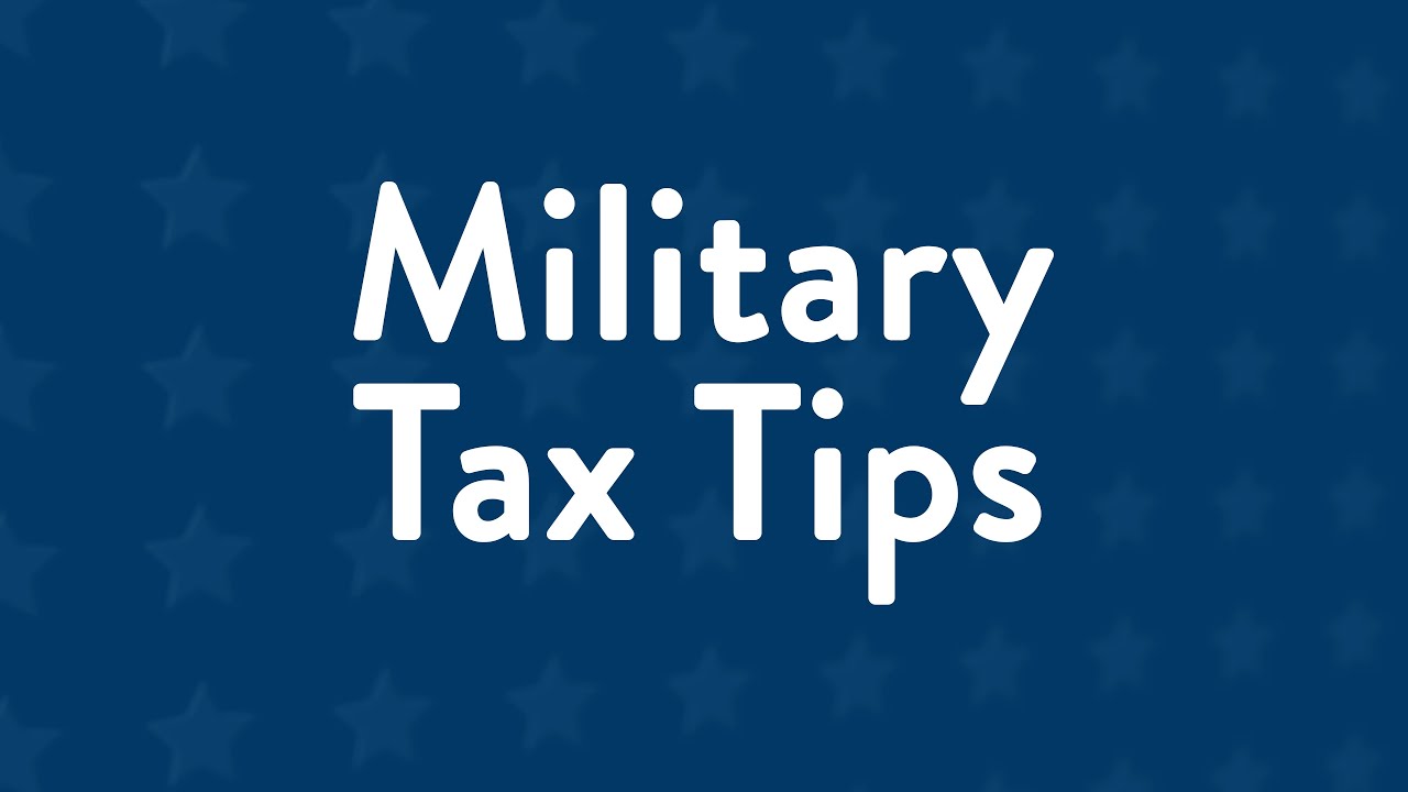 Military Tax Tips