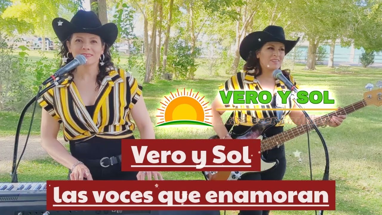 Vero y Sol Mix Los 25 temas mas populares 2023 de Vero y Sol - Que lo disfruten Gracias Los Queremos