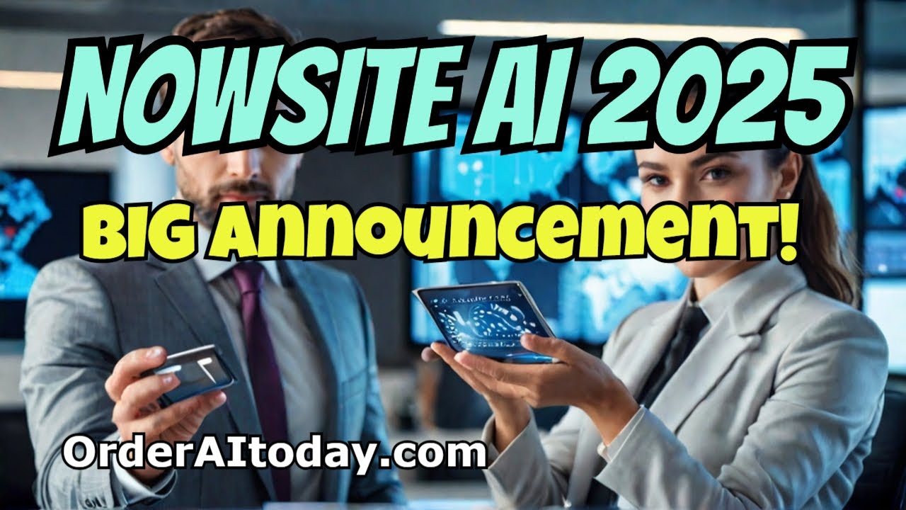 NowSite AI 2025: Biggest Announcement In Company History!