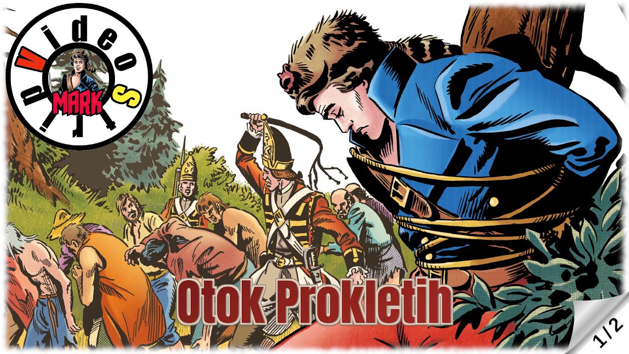Komandant Mark - Otok Prokletih - Strip u boji - (1/2)