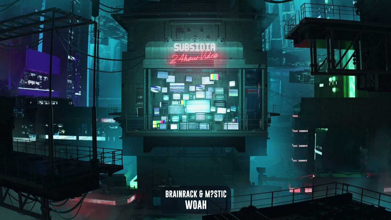 Brainrack & M?STIC - Woah | Subsidia