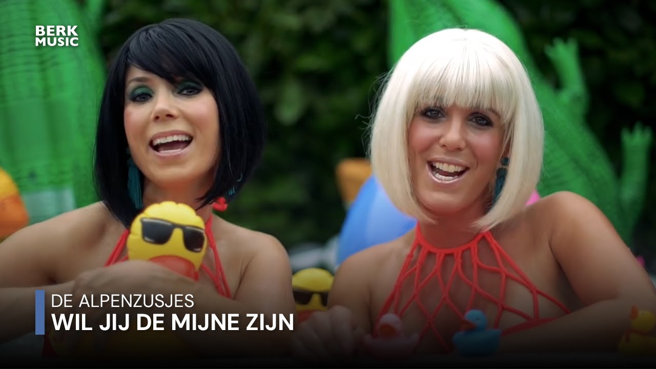 De Alpenzusjes - Wil Jij De Mijne Zijn