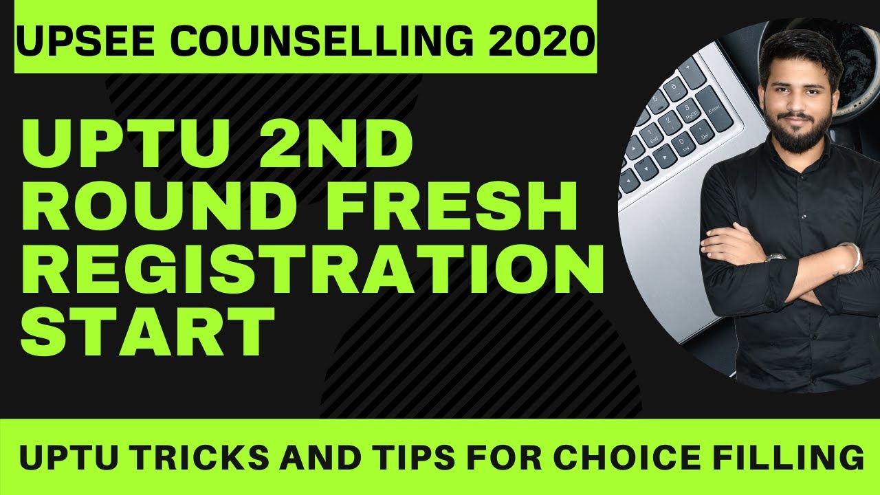 Upsee counseling 2020 | uptu 2nd round fresh registration start | tricks and tips for choice filling