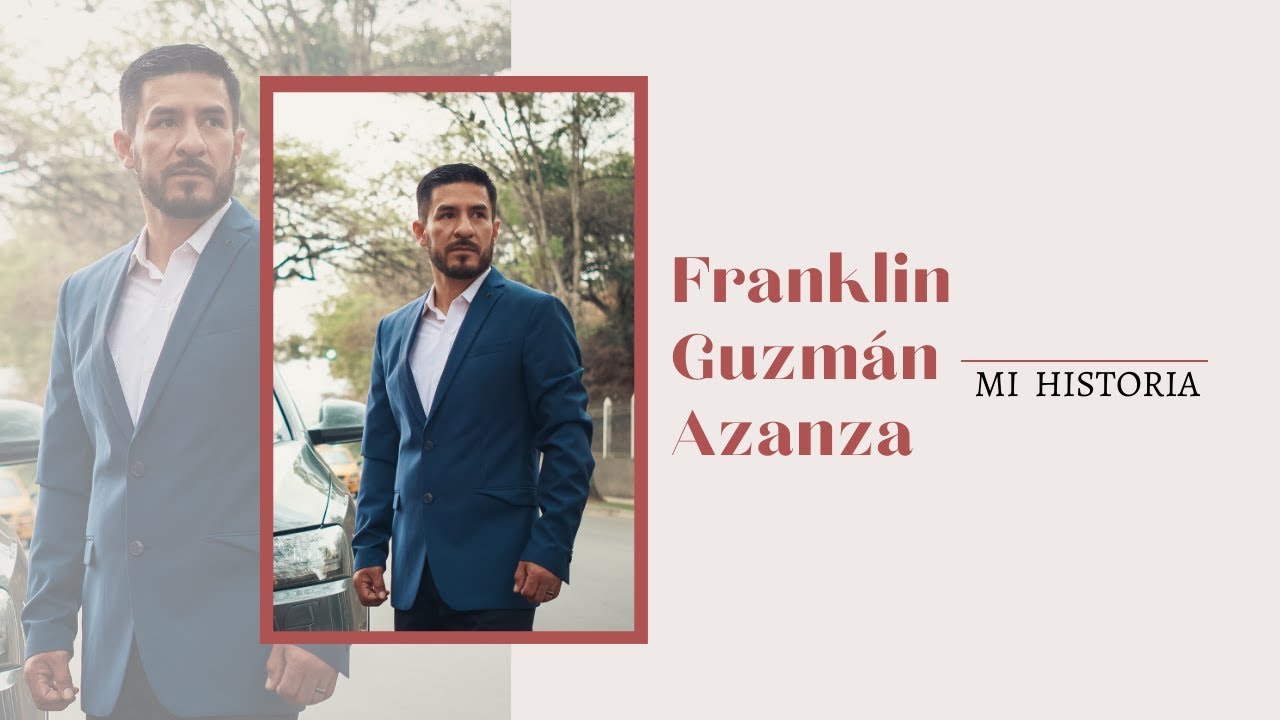 EL CAMINO DEL EMPRENDEDOR Franklin Guzm&aacute;n Azanza, Mi historia /2022/