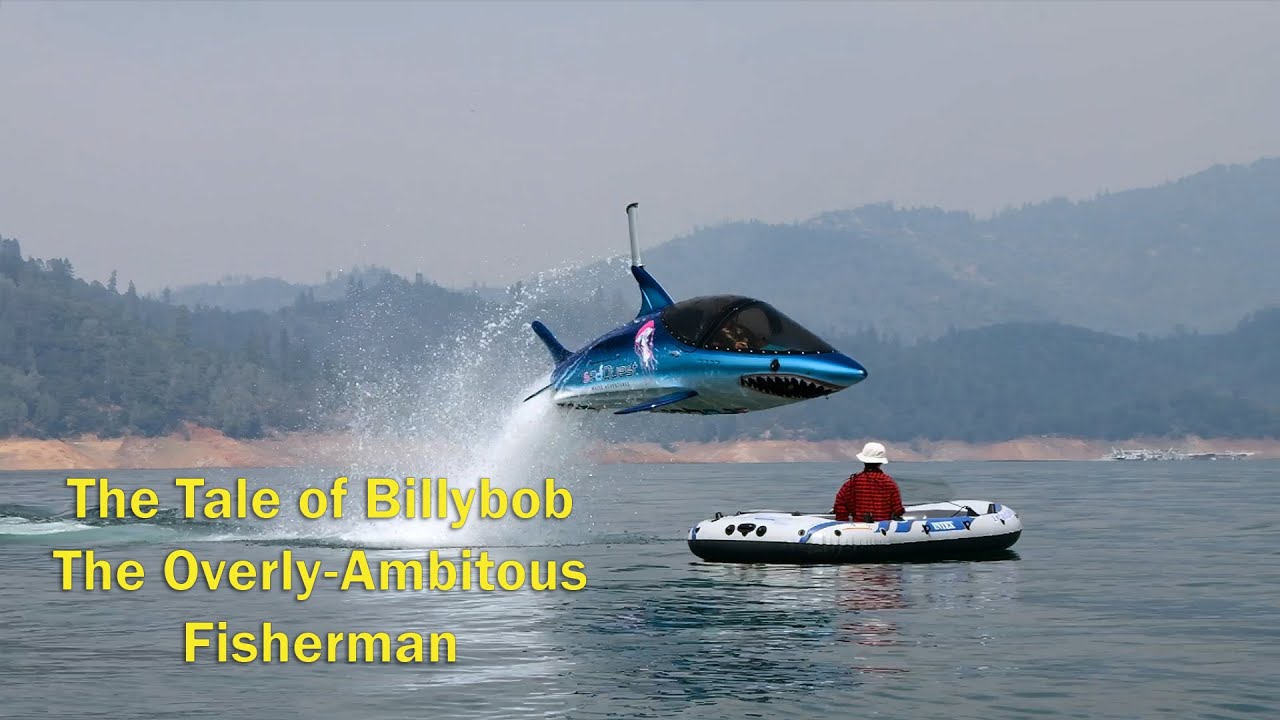 Seabreacher- The tale of Billybob The Overly-Ambitous Fisherman