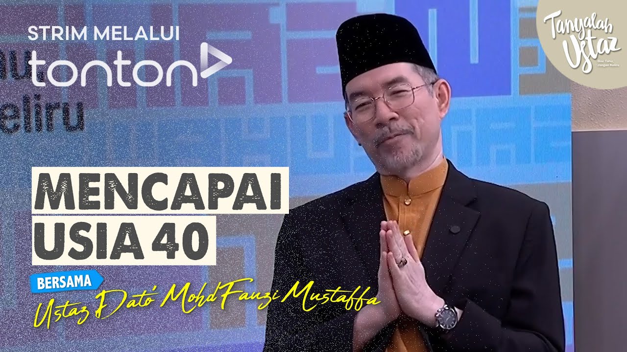 [FULL] Tanyalah Ustaz (2025) | Mon, Dec 29 - Mencapai Usia 40 | Tonton