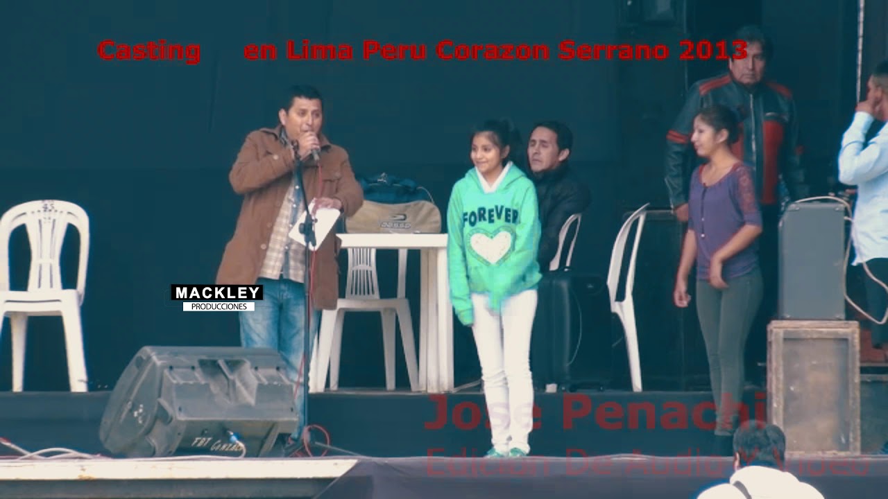 Rdos 2013 Nickol Sinchi Casting - Corazon Serrano - Lima Peru