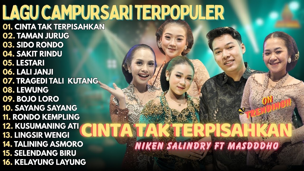 LAGU CAMPURSARI TERPOPULER | Cinta Tak Terpisahkan - Taman Jurug - Sido Rondo - Sakit Rindu - Lewung