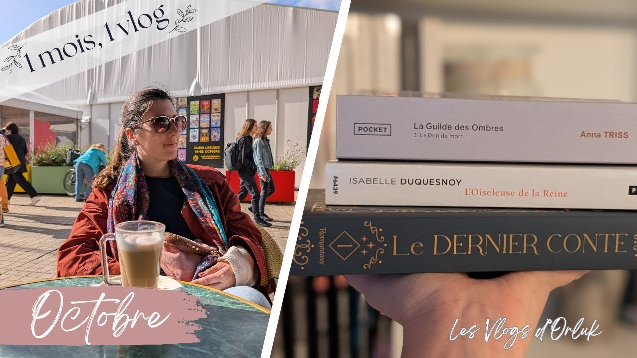 Vlog d'Octobre : Salons du Livre & Book haul