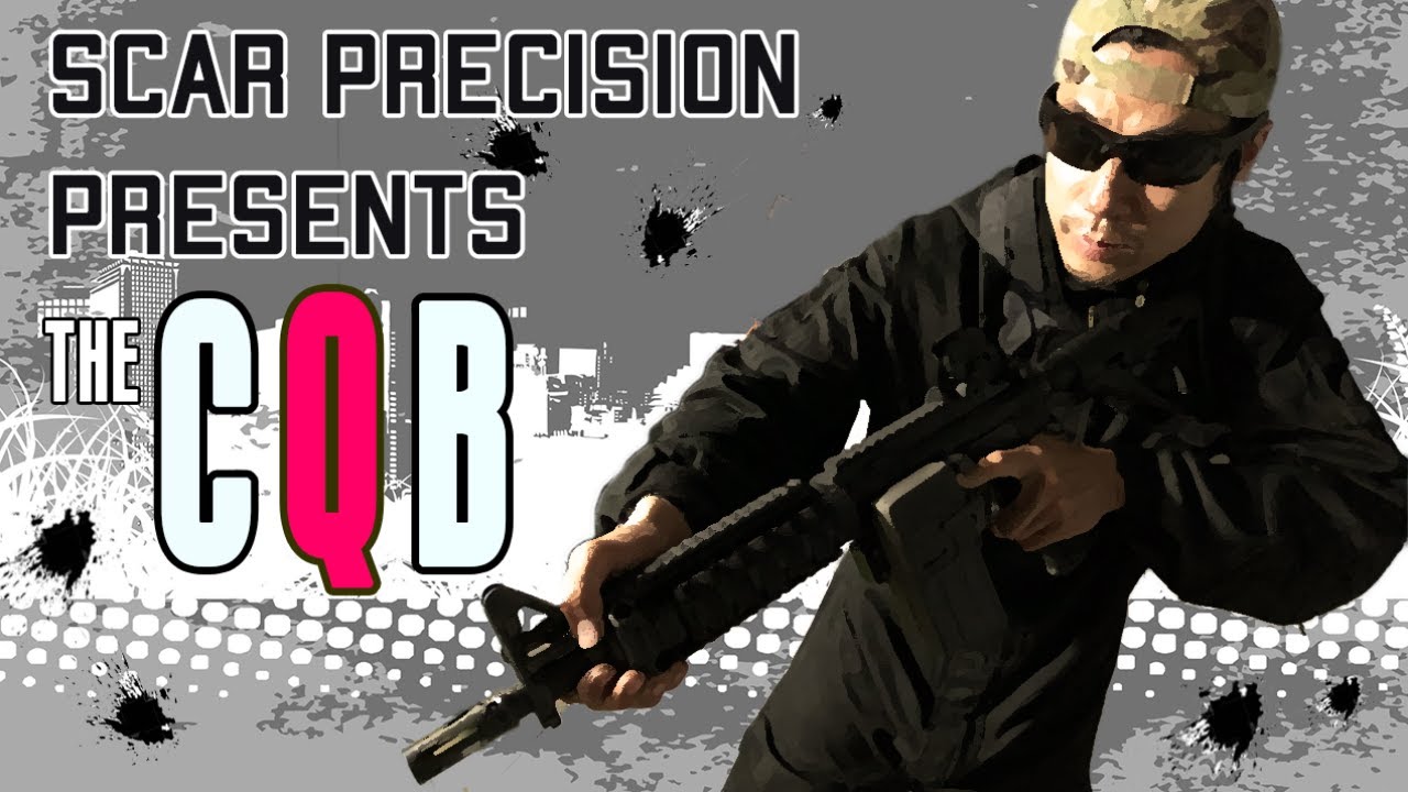 [1日目]SCAR prescision presents, THE CQB［本物のタクトレ］