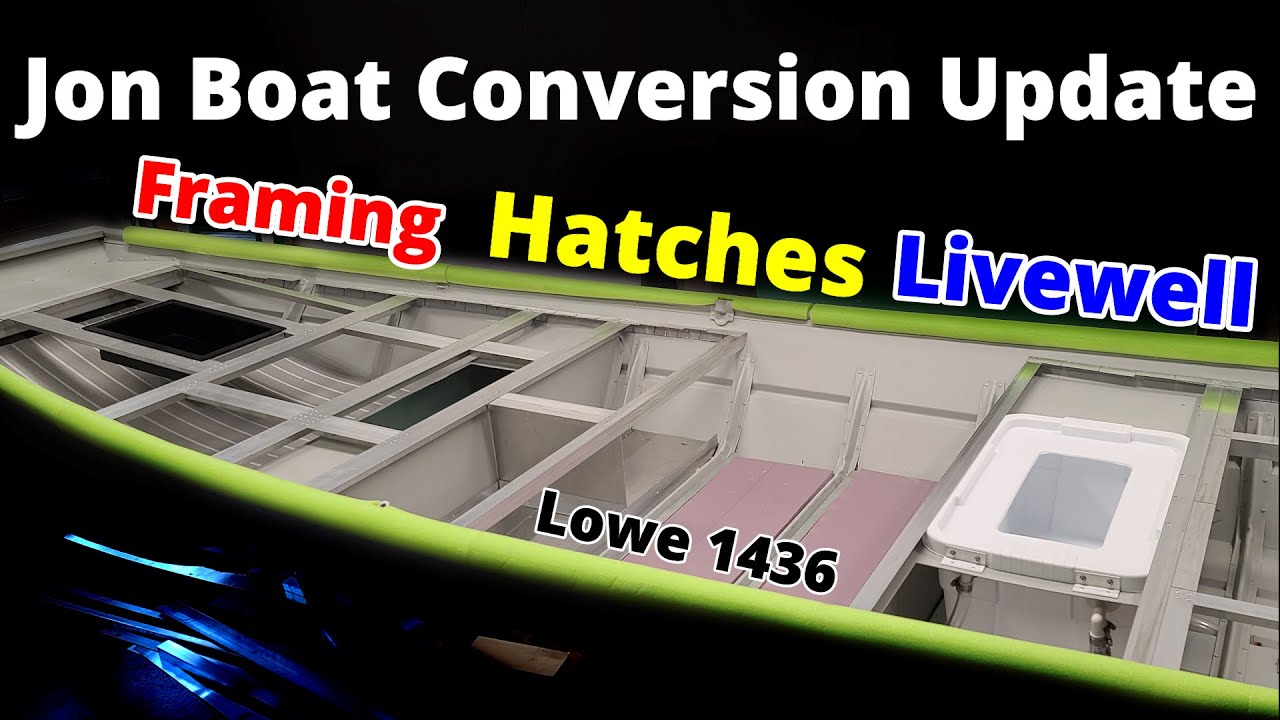 Jon Boat to Bass Boat UPDATE {Framing, Livewell, Flooring/Panels & More} Lowe 1436