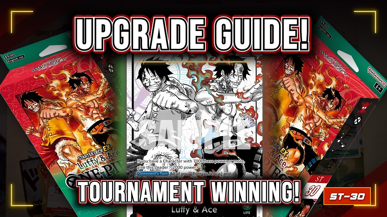 Beginner to TOURNAMENT WINNER! Upgrading the ST30 Luffy & Ace Starter Deck One Piece TCG