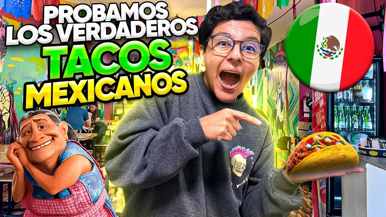 PROBAMOS LOS VERDADEROS TACOS MEXICANOS? - Ariana Bolo Arce