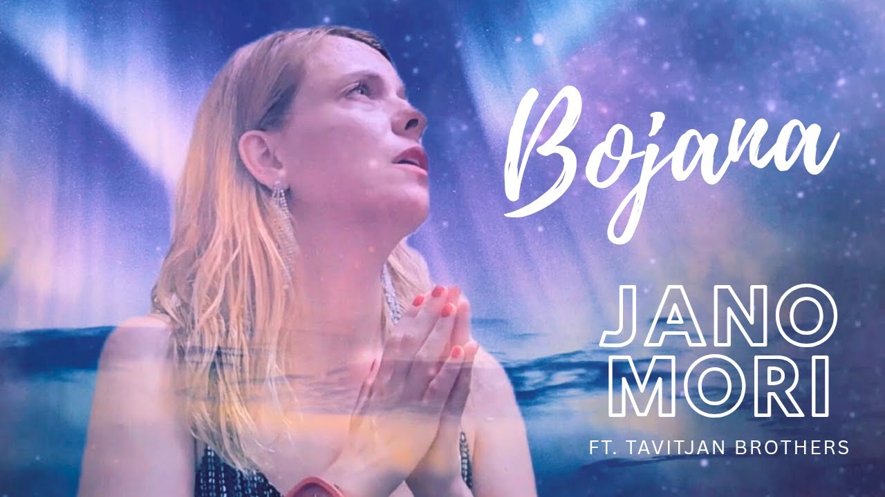 Bojana  ft. Tavitjan Brothers - Jano Mori