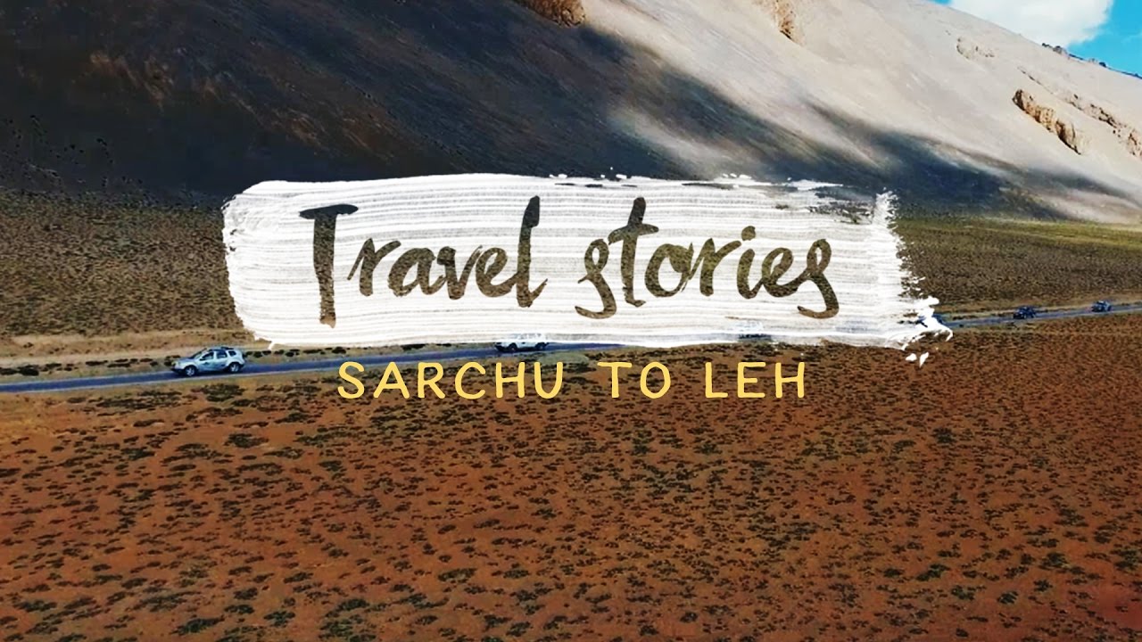 Sarchu to Leh : Ladakh : Episode 2