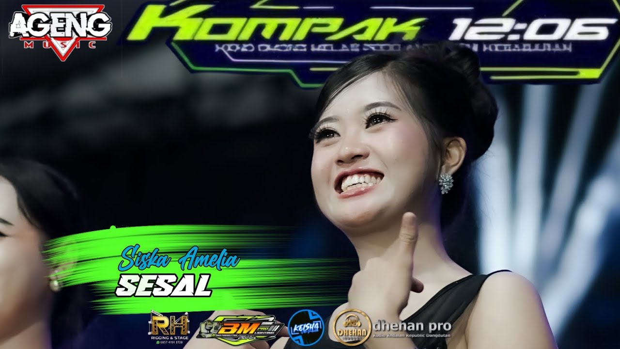 SESAL // SISKA AMELIA // AGENG MUSIC 2026 LIVE KOMPAK BEBEL WONOKERTO PEKALONGAN
