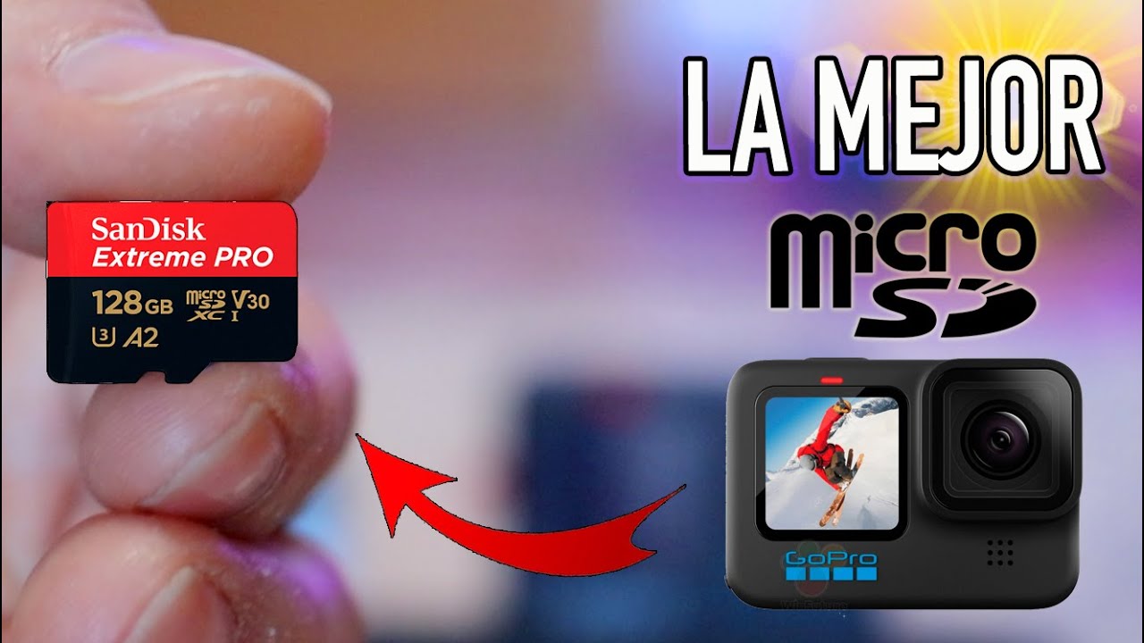 LA MEJOR TARJETA MICRO SD PARA LAS GOPRO HERO 7, 8, 9, 10