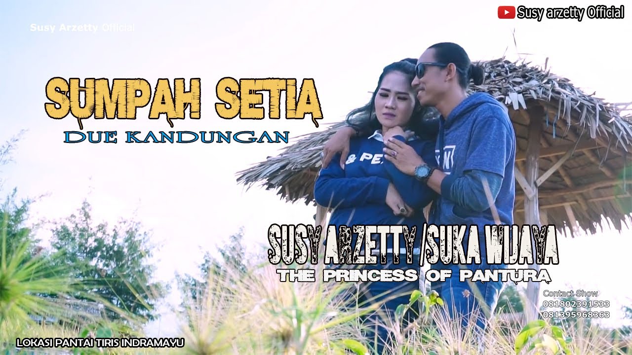 SUMPAH SETIA (due kandungan) ARTIS SUSY ARZETTY & SUKA WIJAYA