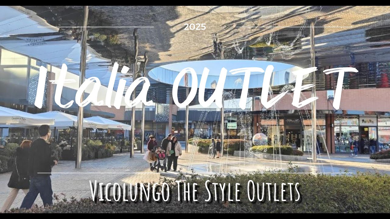 Outlet Italy 4K Walking Tour | Vicolungo The Style Outlets [4K/60fps]