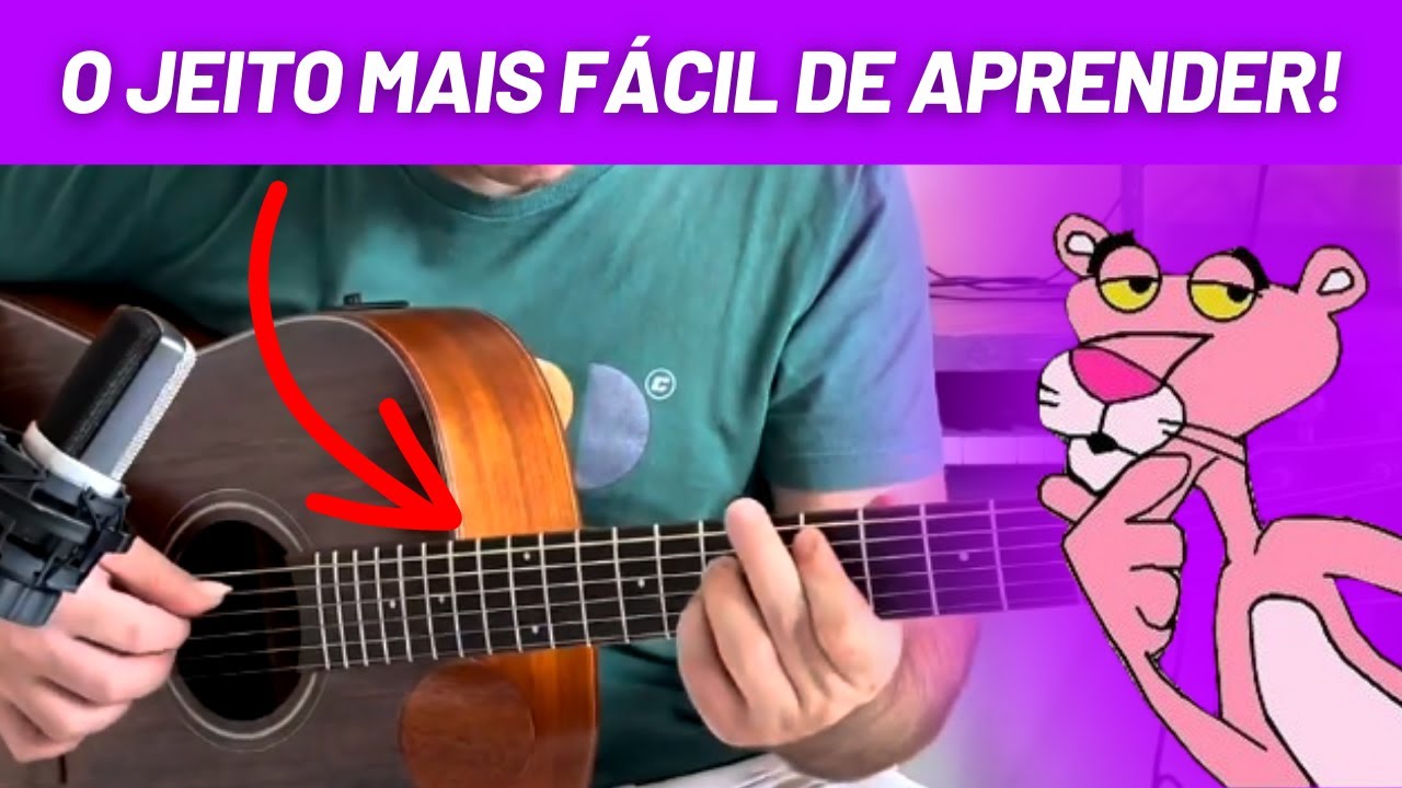 COMO TOCAR A PANTERA COR DE ROSA NO VIOLÃO (Passo a Passo Fácil Para Qualquer Pessoa Aprender)