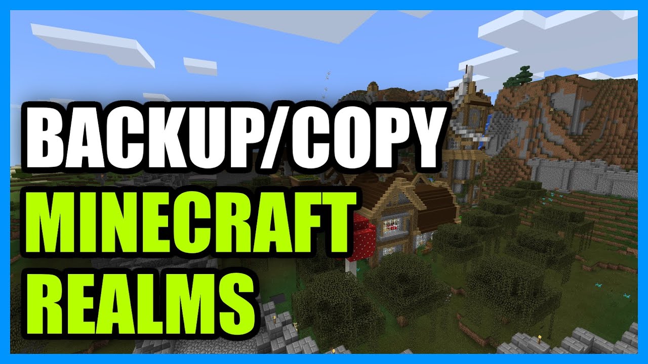Как создать резервную копию или копию Minecraft Realm в Minecraft Bedrock Edition (краткое руково...