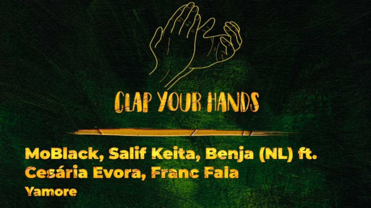 MoBlack, Salif Keita, Benja (NL) ft. Cesária Evora, Franc Fala - Yamor