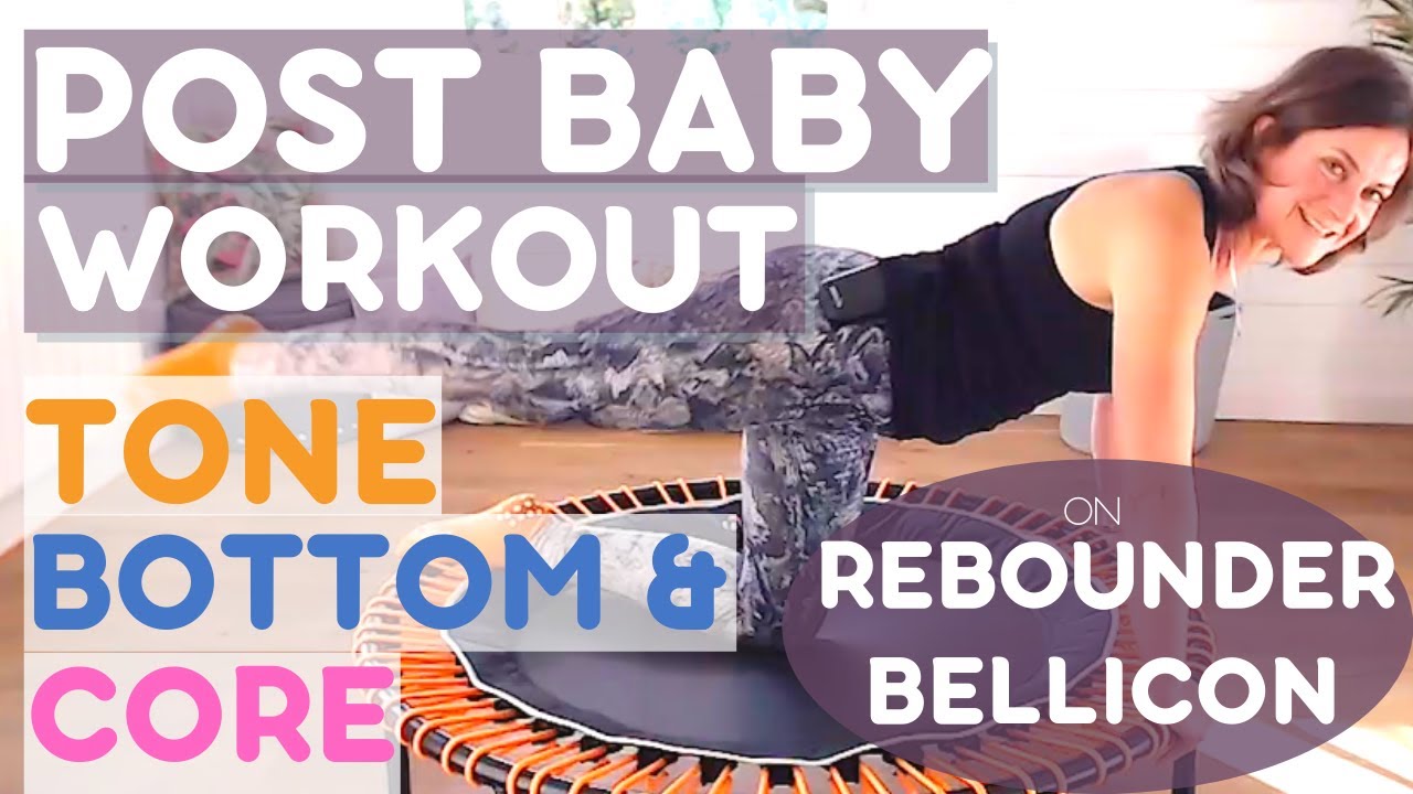 Post Baby Workout To Tone Bottom and Core on Rebounder Bellicon (GET A PEACHY BOOTY)