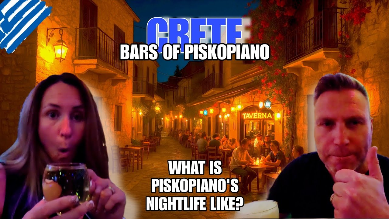 Crete - What Are The Piskopiano Bars Like?