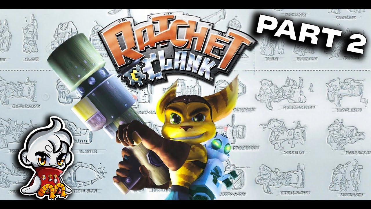 Ratchet and Clank (2002) Part 2