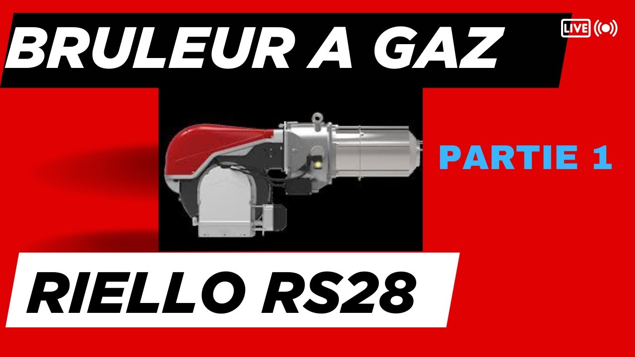 Bruleur gaz RIELLO RS28  PARTIE 1