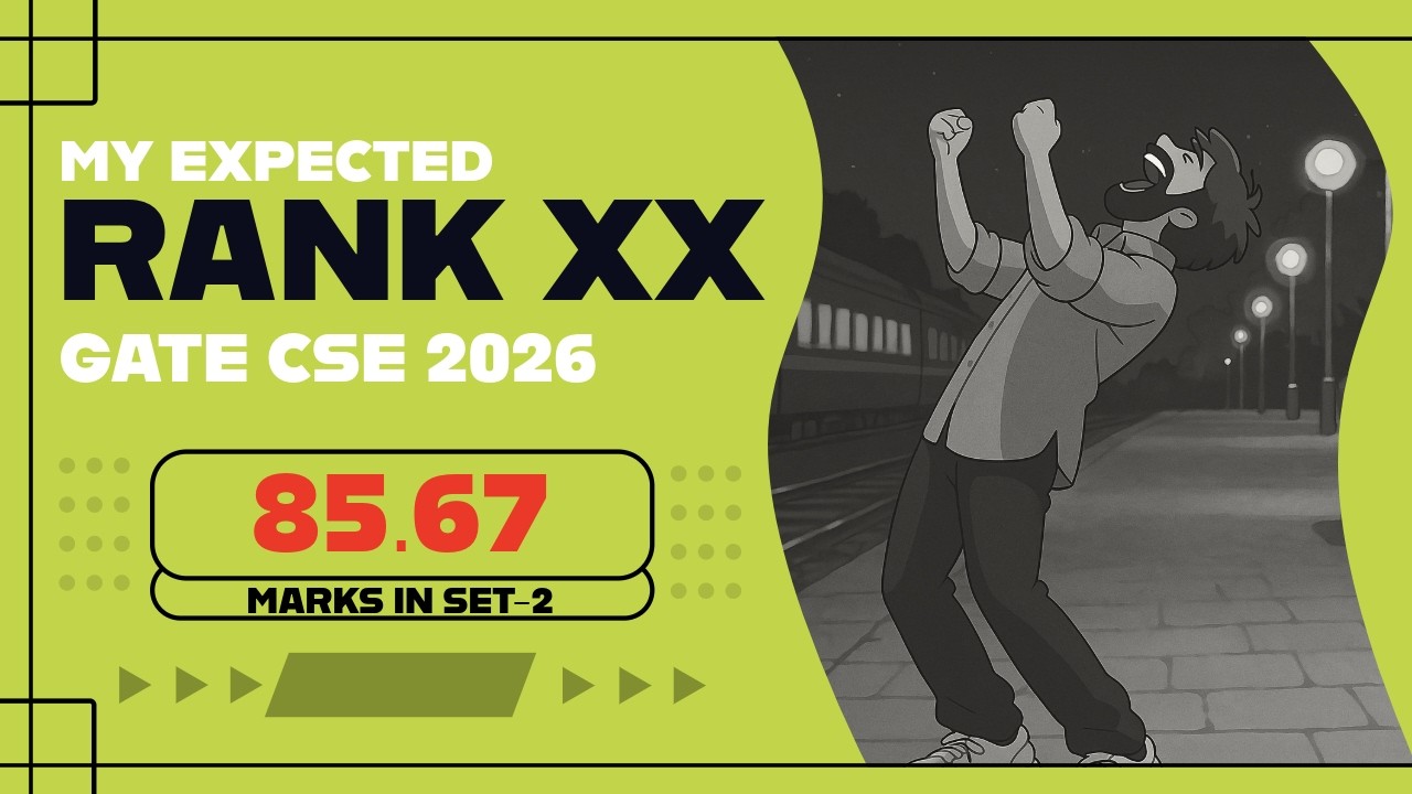 My Expected Rank XX | My GATE 2026 Journey (85.67 Marks) | 1-1 Guidance session for GATE 2027