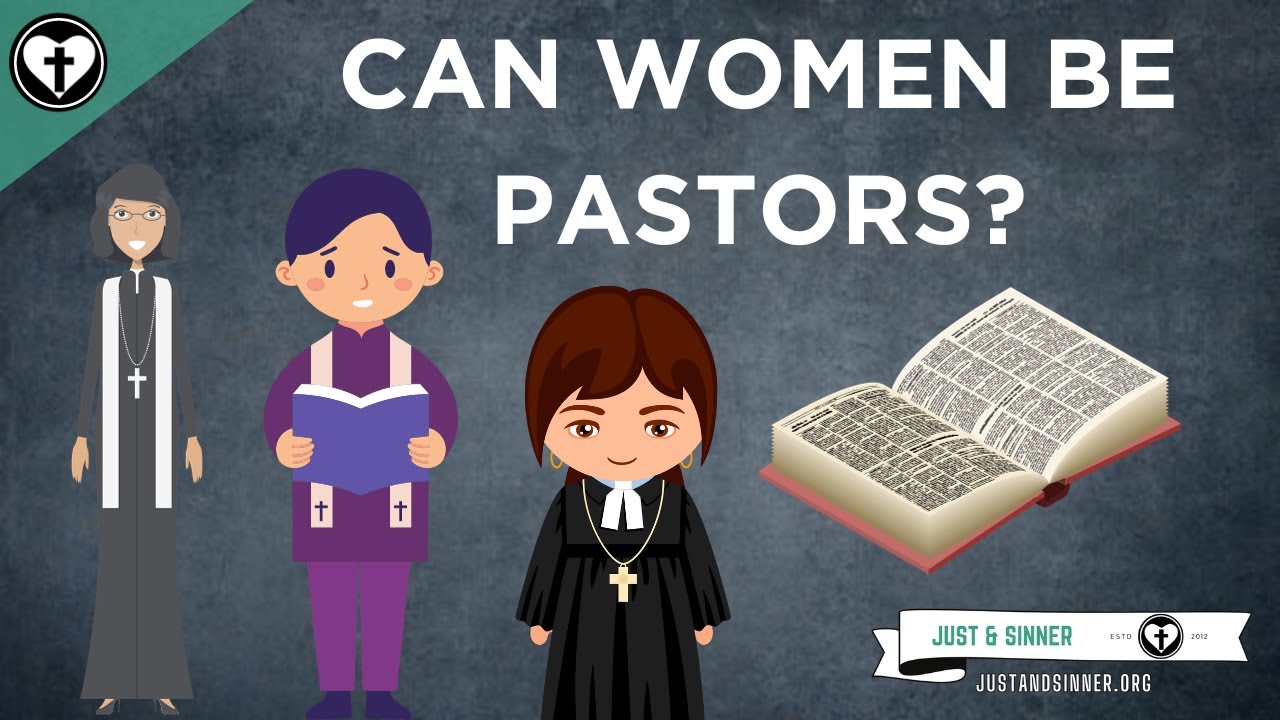 Can Women Be Pastors? A Discussion of Women in Ministry