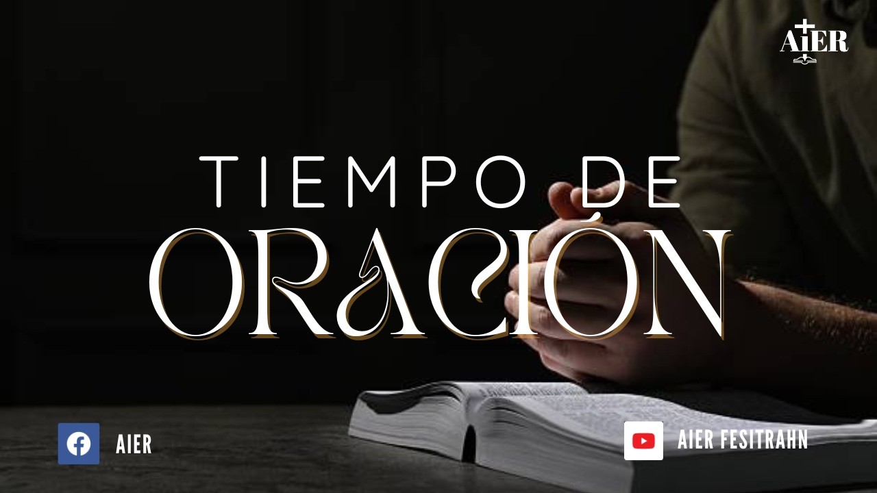 Tiempo De Oración