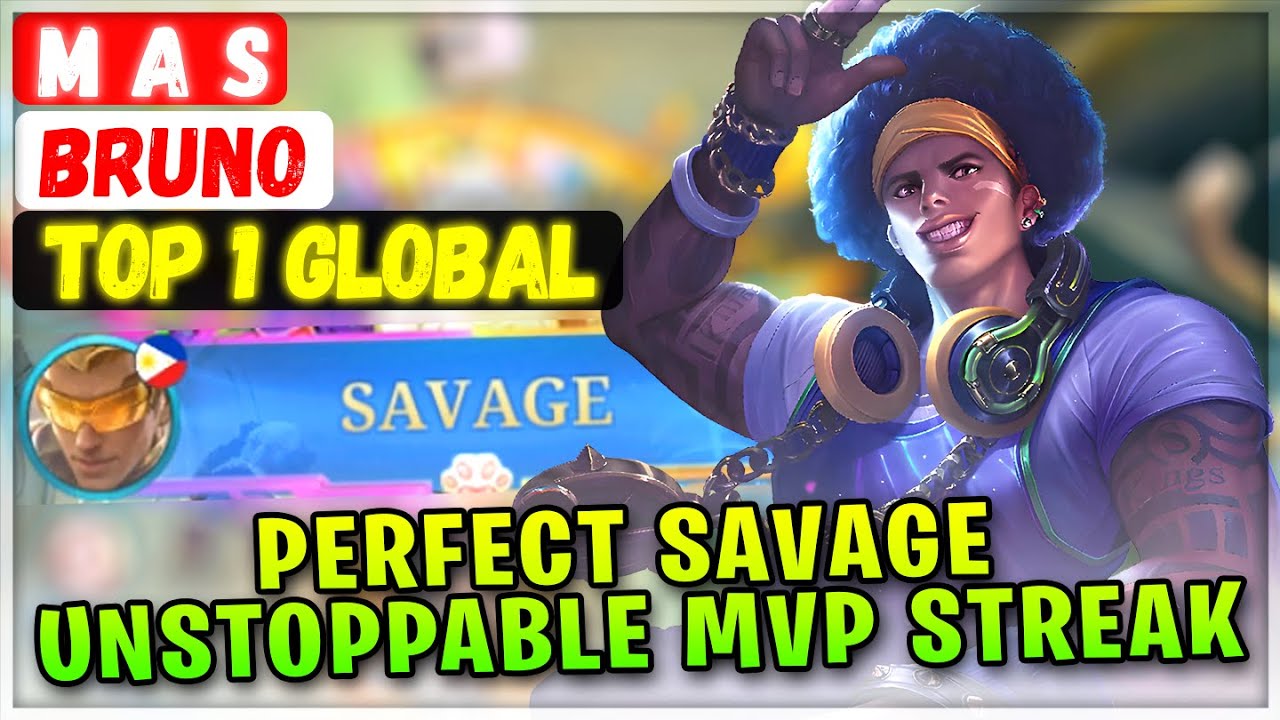 PERFECT SAVAGE No.1 Bruno! Unstoppable MVP Streak [ Top 1 Global Bruno ] M A S - Mobile Legends