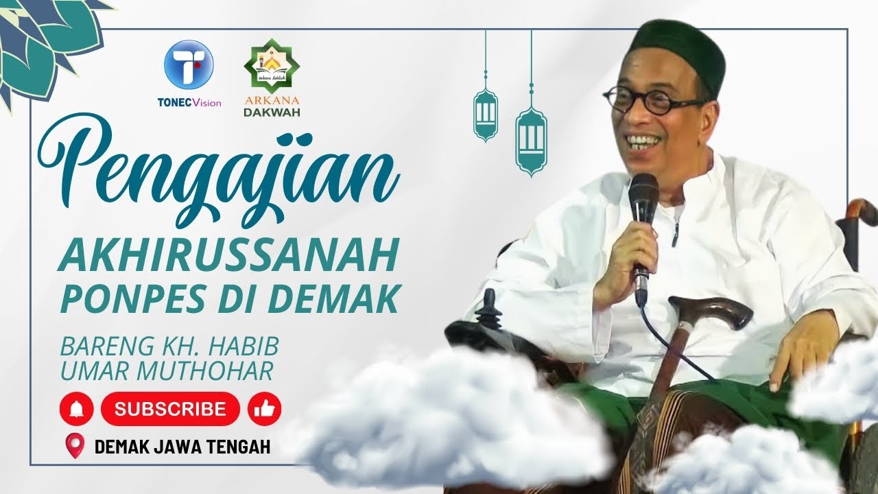Pengajian KH. Habib Umar Muthohar