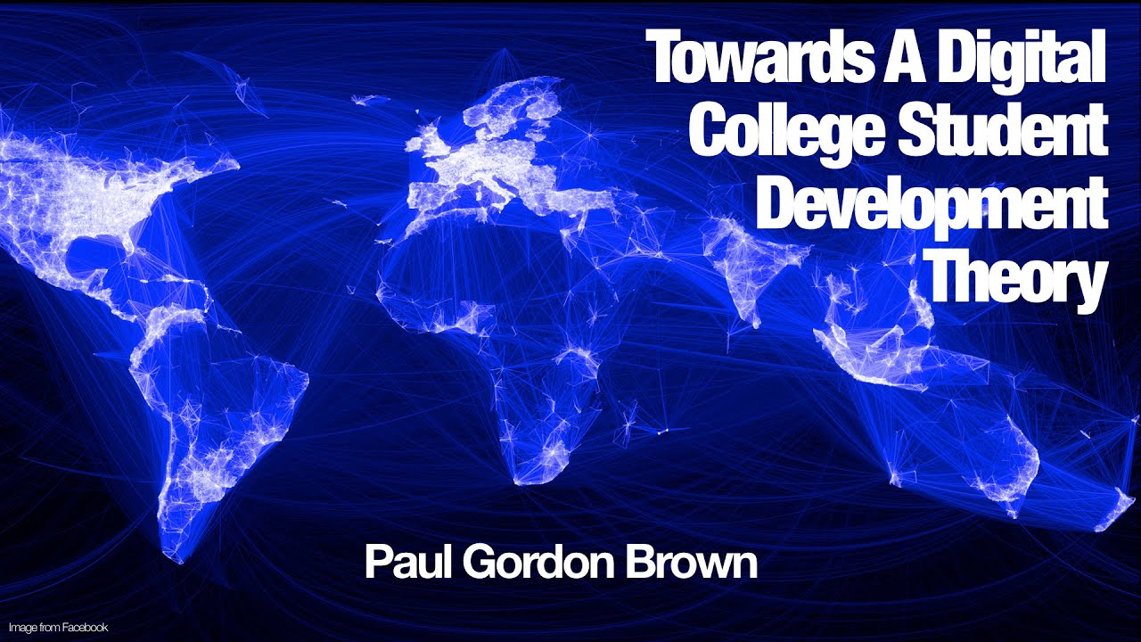 Towards A Digital College Student Development Theory