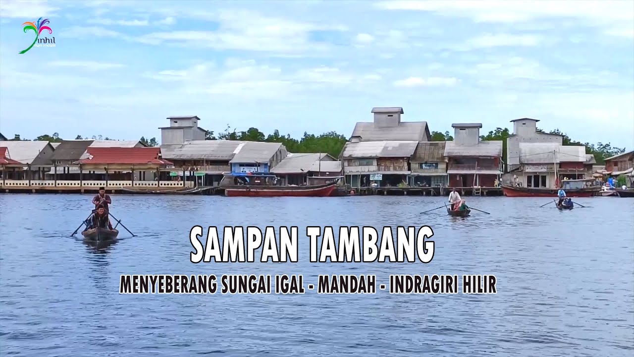 Sampan Tambang Menyeberang Sungai Igal Mandah - Indragiri Hilir Riau