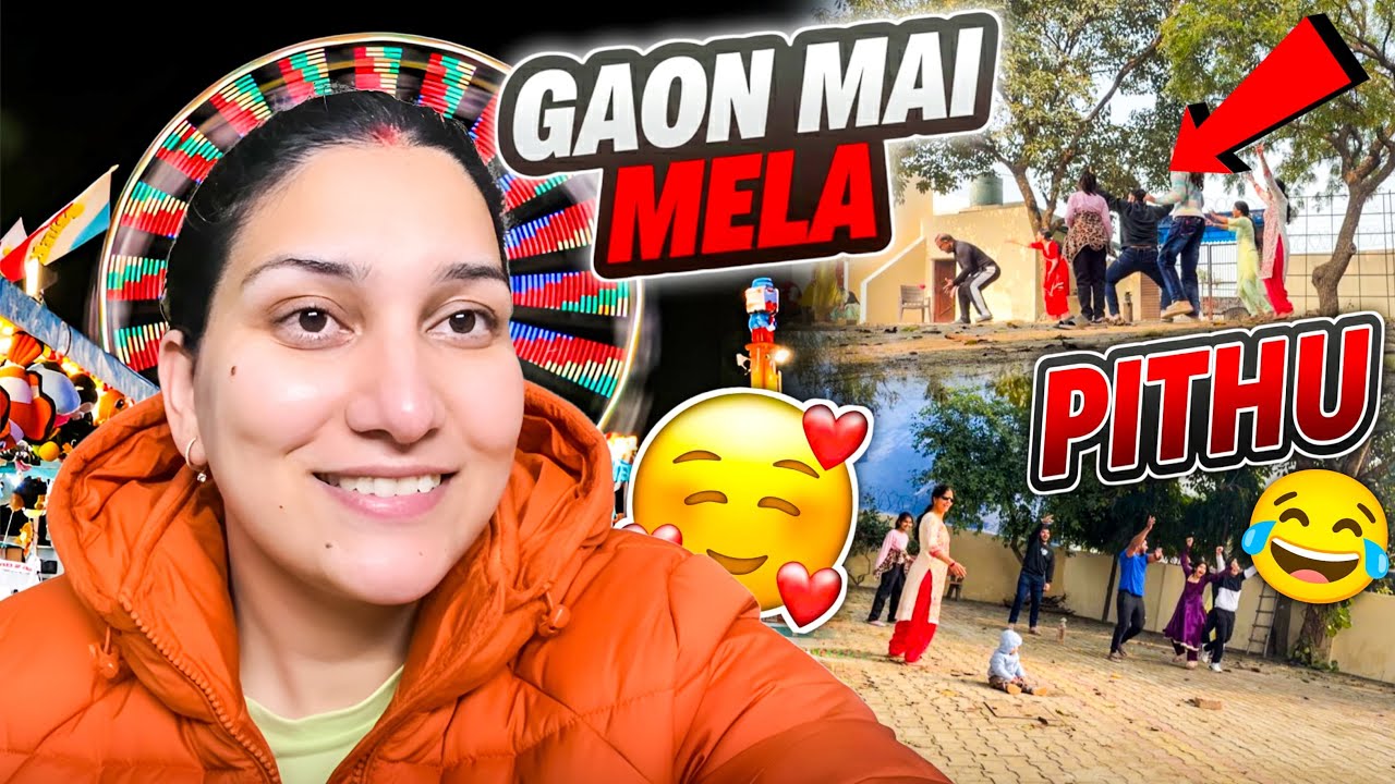 Gaon m gaye mela m khub enjoy kia❤️| Meet-up ki tyari🫣
